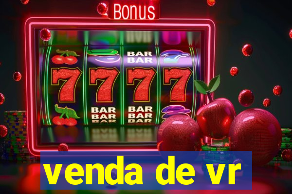 venda de vr